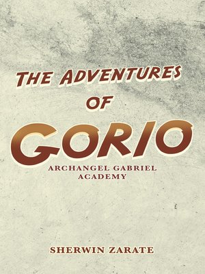 cover image of The Adventures of Gorio
